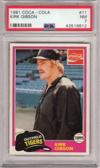 1981 Coca - Cola Kirk Gibson 11 Psa Nm 7 (psa 612) Tigers Yankees Rookie Rc