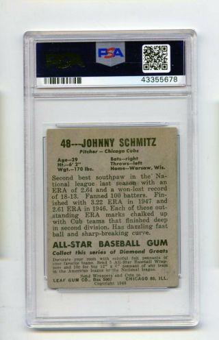 1948 Leaf Johnny Schmitz 48 Chicago Cubs Baseball Card PSA GOOD 2 2