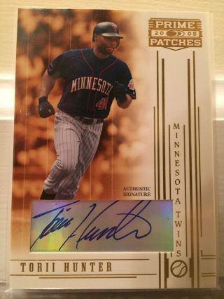 2005 Prime Patches Torii Hunter Autograph - Card And Auto - Twins