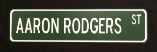 Aaron Rodgers 24 " X 6 " Aluminum Street Sign Green Bay Packers Nfl Football
