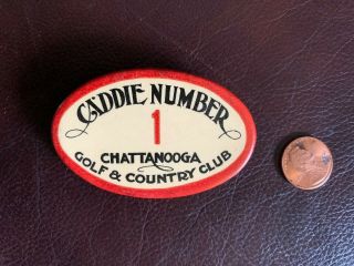 Chattanooa Golf & Country Club Caddie Id Badge 1