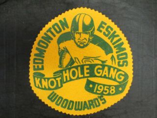 Rare 1958 Cfl Edmonton Eskimos Knot Hole Gang Woodwards Crest