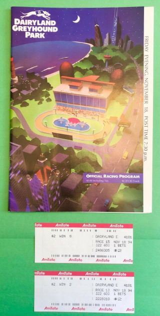 1994 Dairyland Greyhound Park Program with 2 winning tickets - cover. 2