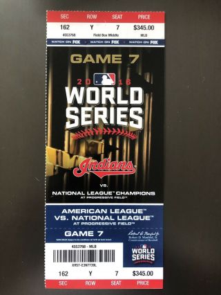 Game 7 - 2016 Chicago Cubs Vs Cleveland Indians World Series Ticket Stub