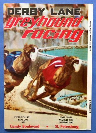 1979 " Derby Lane " Greyhound Program St Petersburg,  Fl Kennel Club - K 
