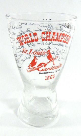 1964 World Champions St.  Louis Cardinals Drinking Glass W/facsimile Signatures