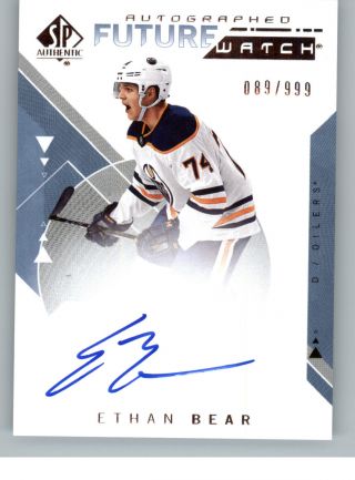 2018 - 19 Upper Deck Sp Authentic Future Watch Auto 166 Ethan Bear 089/999 Rc