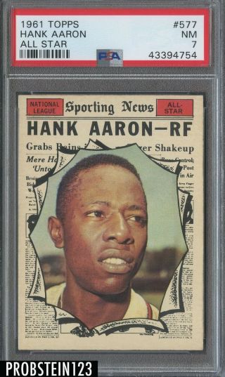 1961 Topps 577 Hank Aaron Atlanta Braves All Star Hof Psa 7 Nm