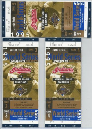 1995 World Series Game 3,  4 & 5 Full Tickets Cleveland Indians Vs Atlanta Braves
