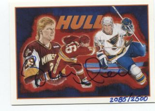 1991 - 92 Upper Deck Heroes Brett Hull Autograph Card 2085/2500