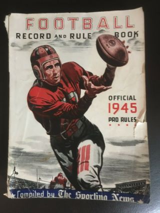 1945 Sporting News Football Record & Rule Book College & Pro Nfl Teams