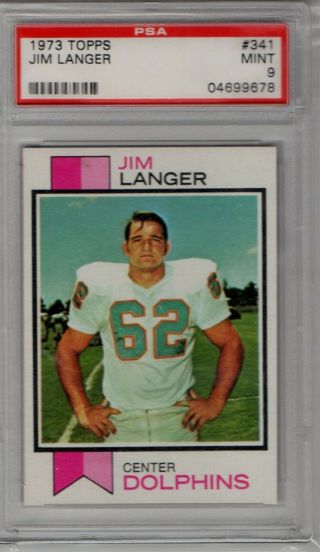 1973 Jim Langer Topps Rookie 341 Psa 9 Dolphins Hof