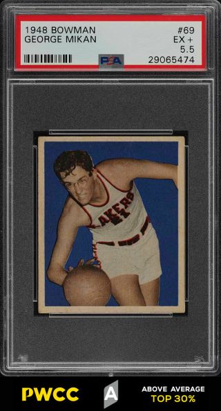 1948 Bowman Basketball George Mikan Rookie Rc 69 Psa 5.  5 Ex,  (pwcc - A)