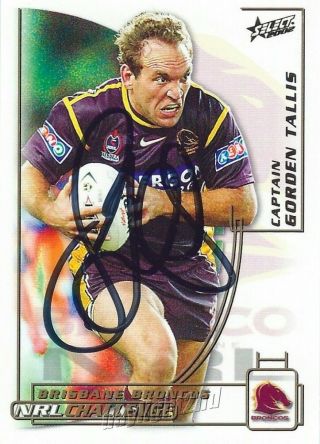 ✺signed✺ 2002 Brisbane Broncos Nrl Card Gorden Tallis