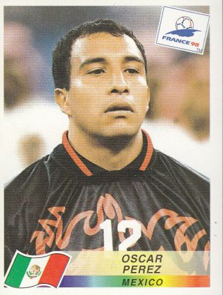 Panini - Fifa World Cup France 1998 - Oscar Perez - Mexico - 370