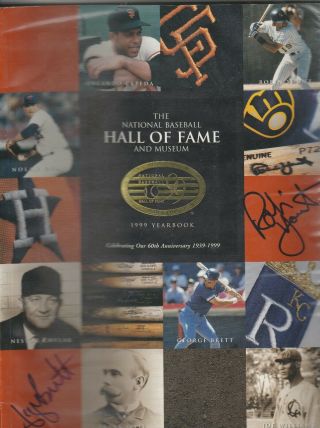 1999 Baseball Hall Of Fame Program Autographed Inductee George Brett Robin Yount