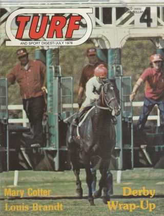 Turf And Sport Digest,  July 1978 - J.  O.  Tobin Cover