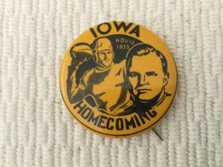 1939 University Of Iowa Homecoming Nile Kinnick Pinback Pin Hard To Find