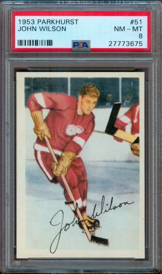 1953 Parkhurst Hockey 51 John Wilson Red Wings Psa 8