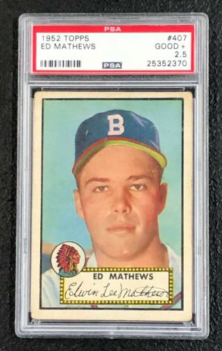 Boston Braves Eddie Mathews 1952 Topps 407 Psa 2.  5 Well Centered Rookie Card