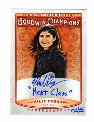 2019 Goodwin Champions Hailie Deegan Inscription Autograph Card 2/25