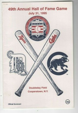 1995 Hall Of Fame Game Scorecard,  Chicago Cubs V Detroit Tigers,  Cooperstown,  Ny