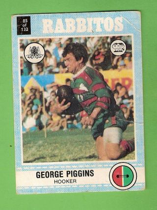 1977 South Sydney Rabbitohs Scanlens Rugby League Card 85 George Piggins