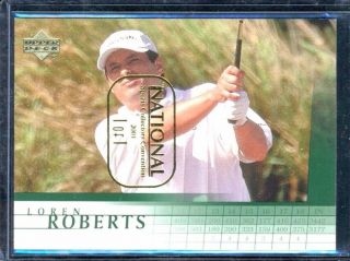 2001 Upper Deck Sp Authentic Golf Base National Sports 1/1 Loren Roberts