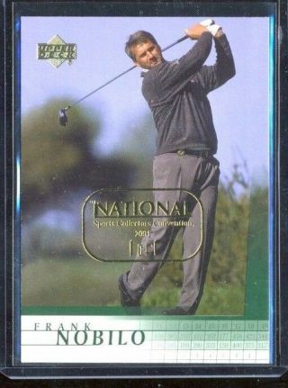 2001 Upper Deck Sp Authentic Golf Base National Sports 1/1 Frank Nobilo