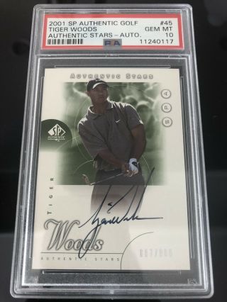2001 Tiger Woods Sp Authentic Rookie Rc 45 Autograph /900 Psa 10 Gem 