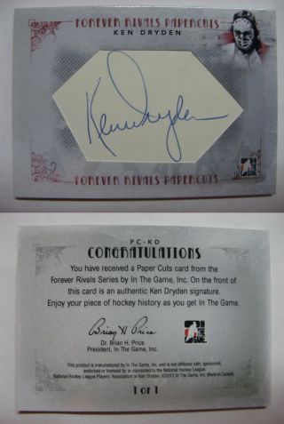 2012 - 13 Itg Forever Rivals Pc - Kd Ken Dryden 1/1 Papercuts 1 Of 1 Autograph