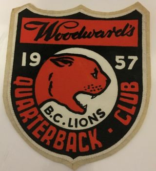 Rare B,  C,  Lions Woodwards 1957 Quarterback Club Patch Cfl Football