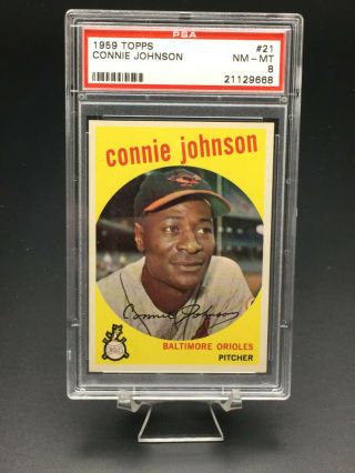 1959 Topps Baseball Connie Johnson Psa Nm - Mt 8 21 Baltimore Orioles