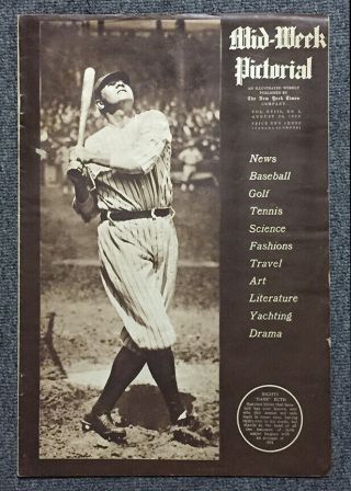 August 30,  1923 Mid - Week Pictorial With York Yankees Babe Ruth On The Cover
