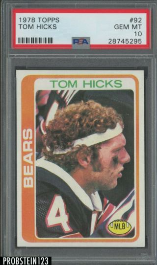 1978 Topps Football 92 Tom Hicks Chicago Bears Psa 10 Gem