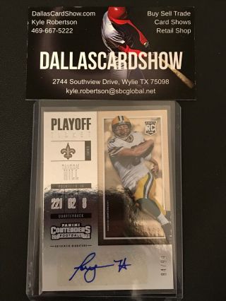 2017 Panini Contenders Taysom Hill Playoff Ticket Rc Auto Autograph /99