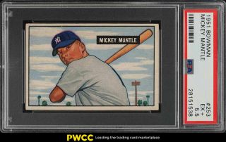 1951 Bowman Mickey Mantle Rookie Rc 253 Psa 5.  5 Ex,  (pwcc)