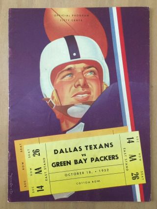 Vintage 1952 Nfl Green Bay Packers @ Dallas Texans (1 Year) Football Program