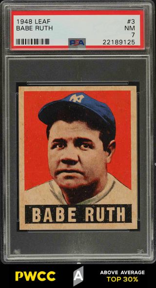 1948 Leaf Babe Ruth 3 Psa 7 Nrmt (pwcc - A)