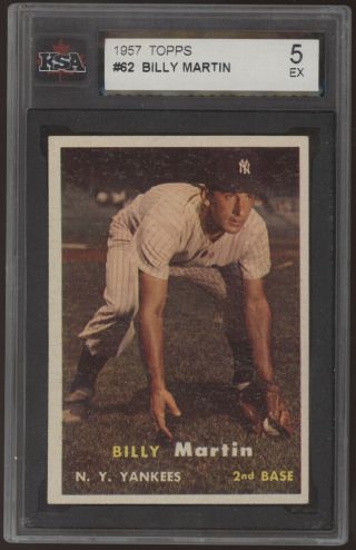 1957 Topps 62 Billy Martin Yankees Ksa 5 Ex