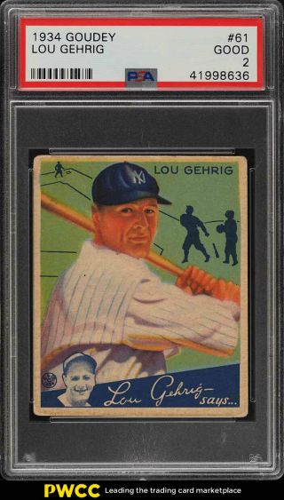 1934 Goudey Lou Gehrig 61 Psa 2 Gd (pwcc)