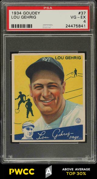 1934 Goudey Lou Gehrig 37 Psa 4 Vgex (pwcc - A)