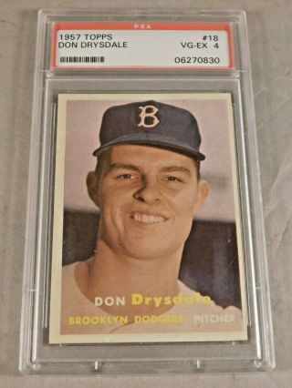 1957 Topps 18 Don Drysdale Psa Vg - Ex 4 Rc Rookie Card Hof