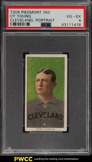 1909 - 11 T206 Cy Young Cleveland,  Portrait Psa 4 Vgex (pwcc)