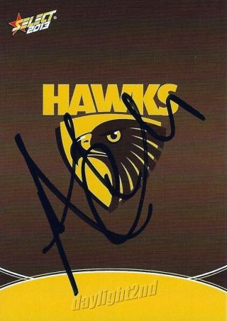 ✺signed✺ 2013 Hawthorn Hawks Afl Premiers Card Alastair Clarkson