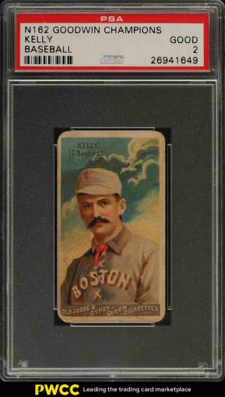 1888 N162 Goodwin Champions Mike King Kelly Psa 2 Gd (pwcc)