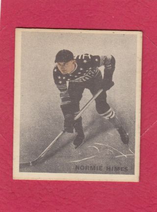 1933 - 34 V357 Ice Kings World Wide Gum 44 Normie Himes