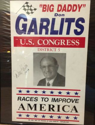 Don Garlits For Congress Autographed Sign 1994 One Of A Kind - 13 1/2 " X 22 "