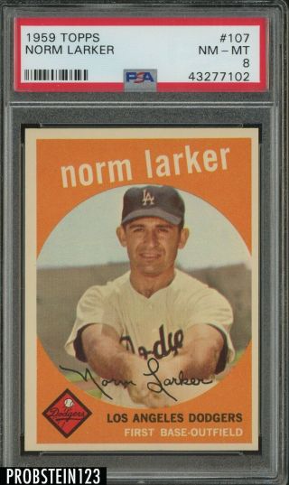 1959 Topps 107 Norm Larker Los Angeles Dodgers Psa 8 Nm - Mt