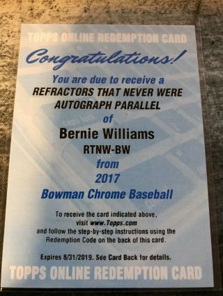 Bernie Williams 2017 Bowman Chrome Refractors That Never Were Autograph Auto Ssp
